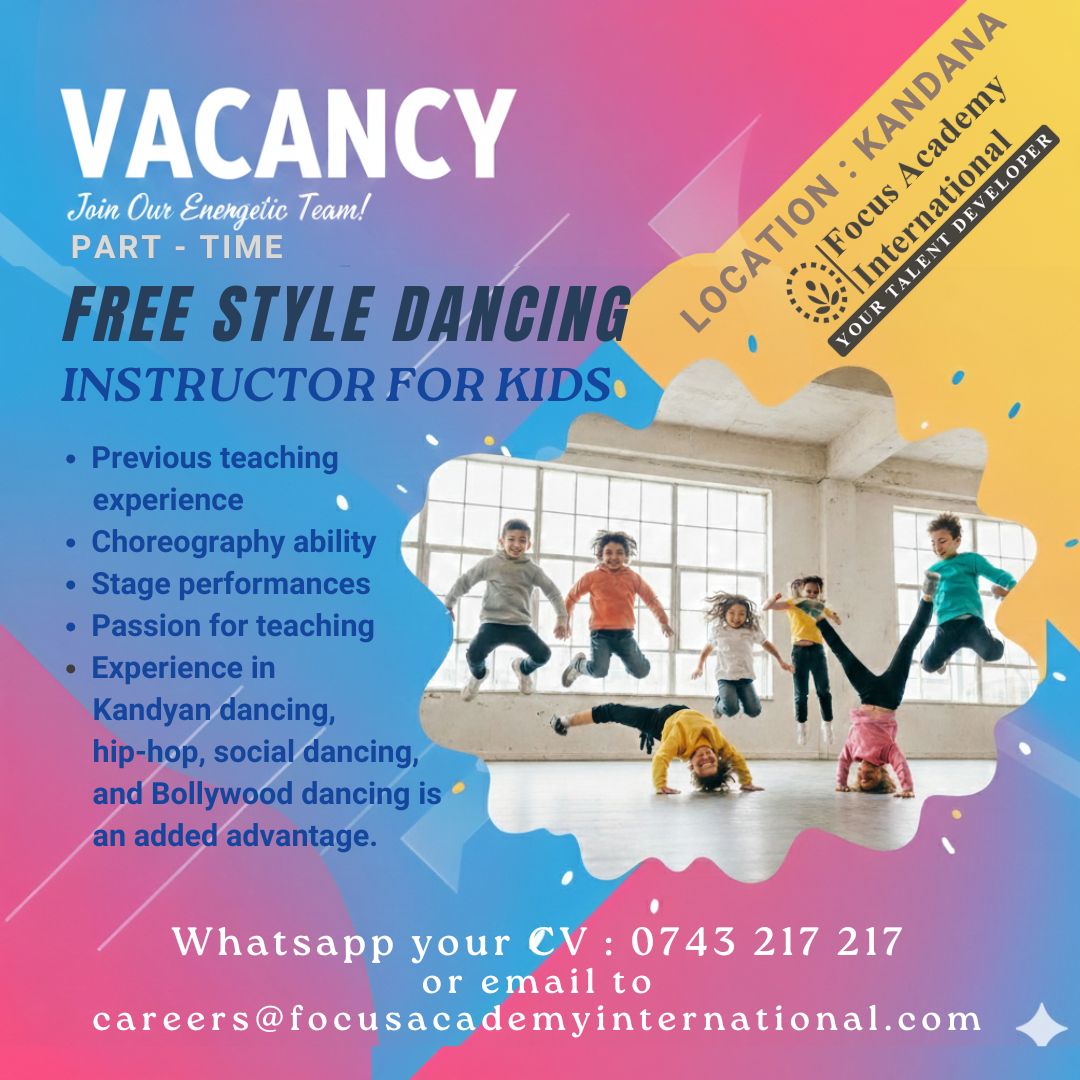 Part time vacancy for Free Style Dancing Instructor Part time vacancy for Free Style Dancing Instructor
